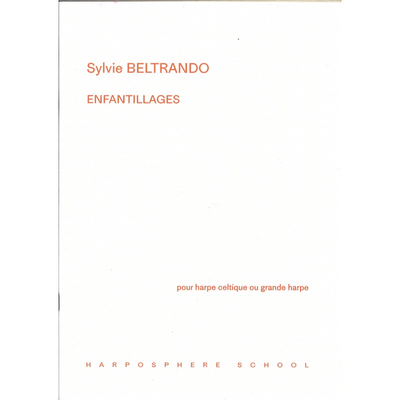 Sylvie Beltrando, Enfantillages