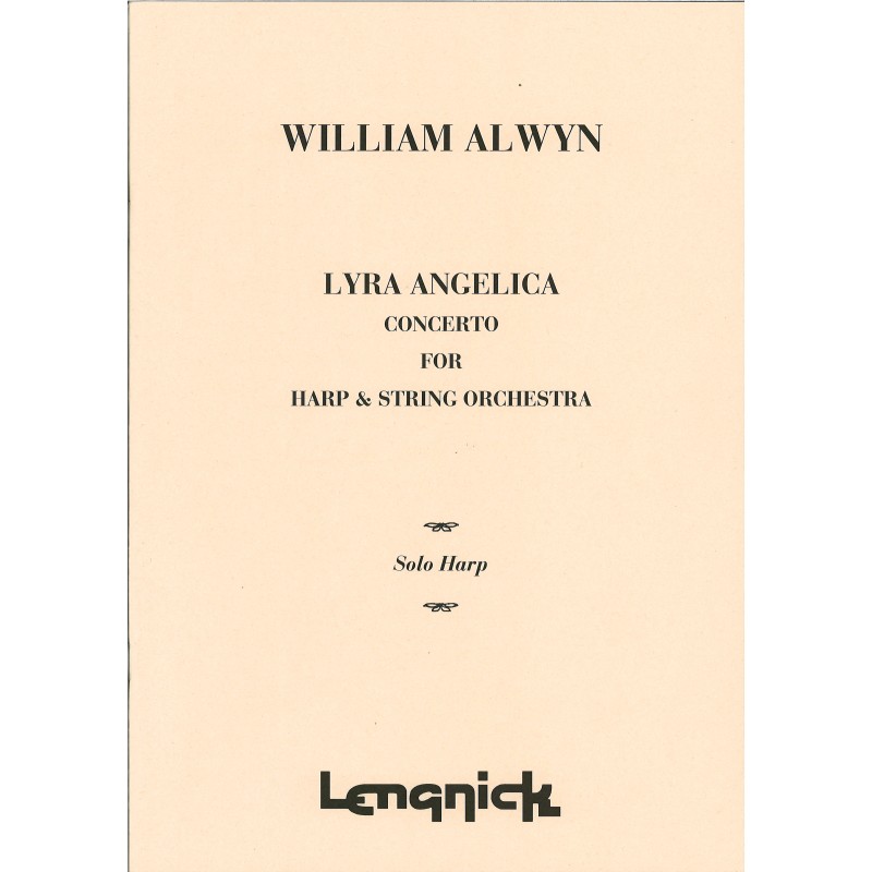 William Alwyn, Lyra Angelica concerto for harp & string orchestra