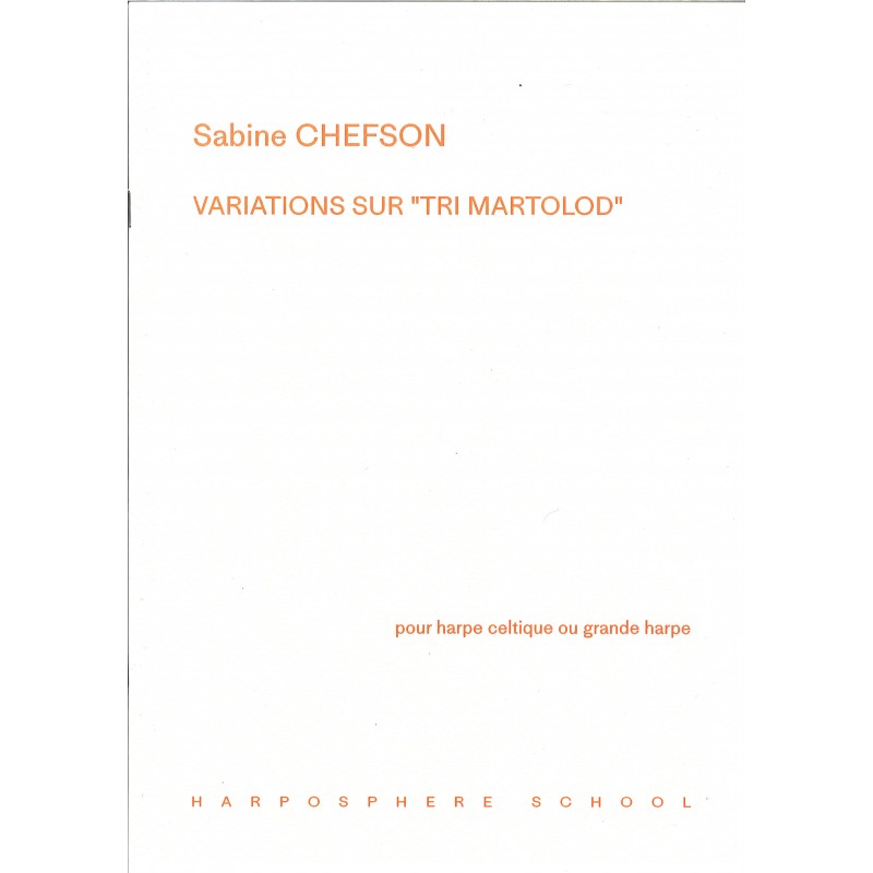 Sabine Chefson, Variations sur "Tri Martolod"