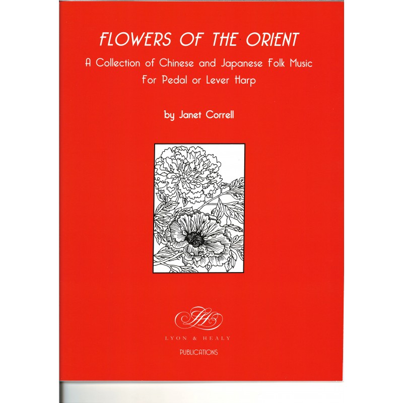 Janet Correll, Flowers of the Orient Janet Correll, Flowers of the Orient