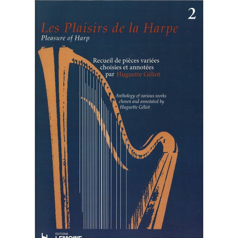 Huguette Géliot, Les Plaisirs de la Harpe, Vol. 2 Huguette Géliot, Les Plaisirs de la Harpe, Vol. 2