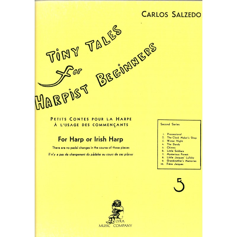 Carlos Salzedo, Tiny Tales for Harpist Beginners Carlos Salzedo, Tiny Tales for Harpist Beginners