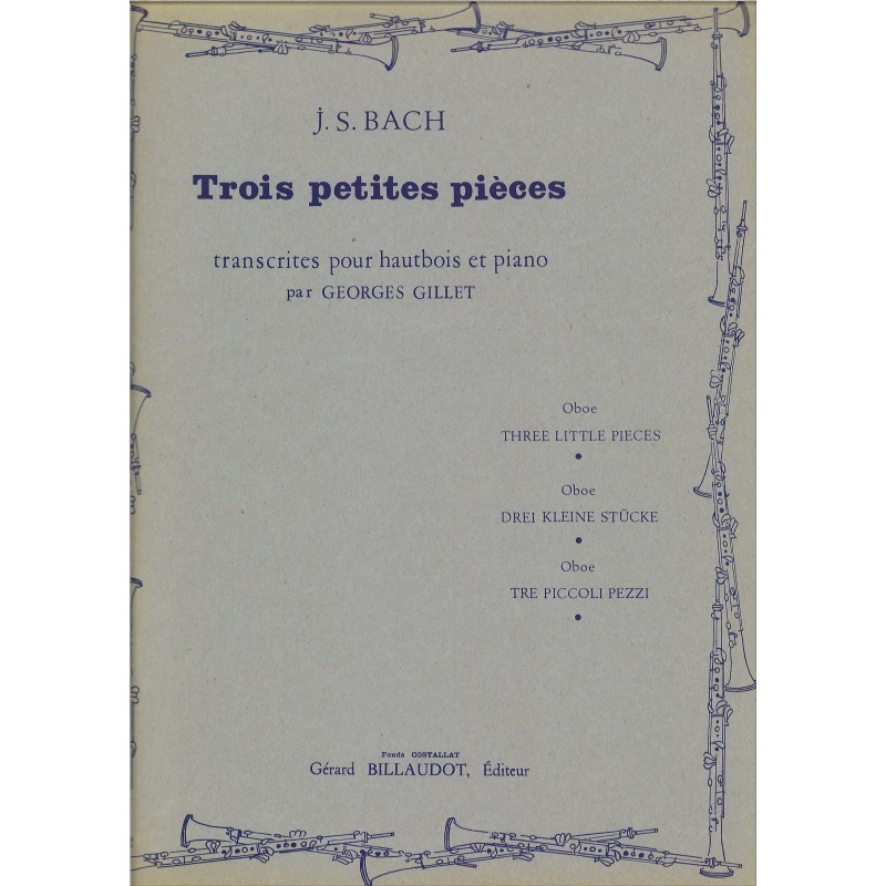 J.S. Bach, Trois petites pièces