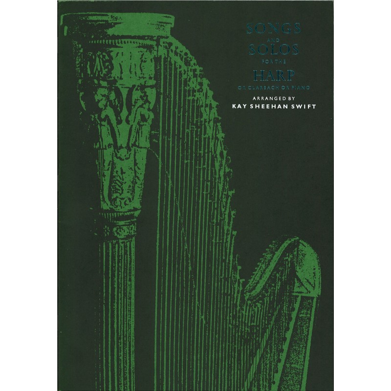 Kay Sheehan Swift, Songs and solos for the harp