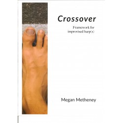 Megan Metheney, Crossover Framework for improvised harp(s)