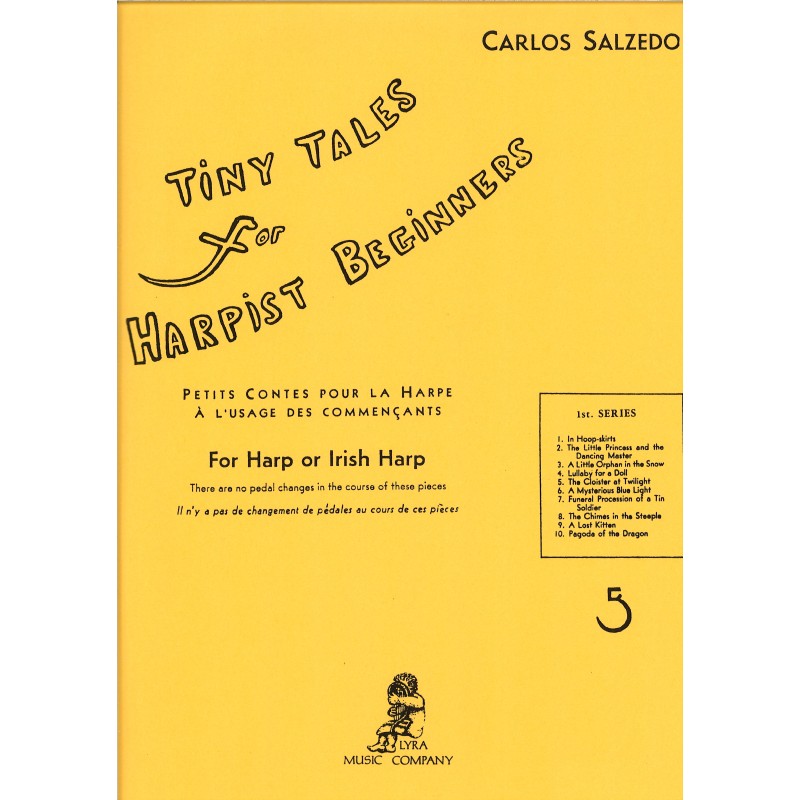 Carlos Salzedo, Tiny Tales for Harpist beginners, 1rst series Carlos Salzedo, Tiny Tales for Harpist beginners, 1rst series