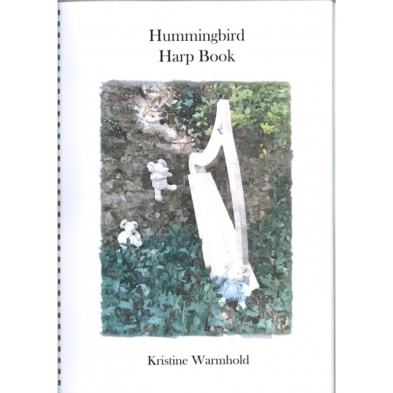 Kristine Warmhold, Hummingbird Harp Book