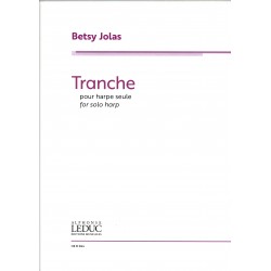 Betsy Jolas, Tranche