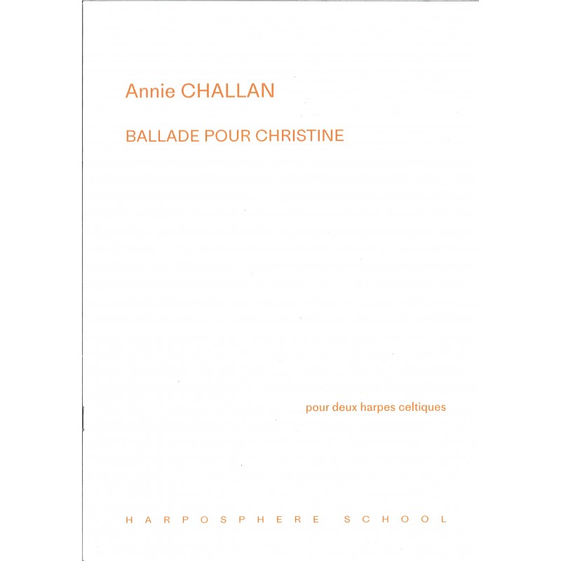 Annie Challan, Ballade pour Christine