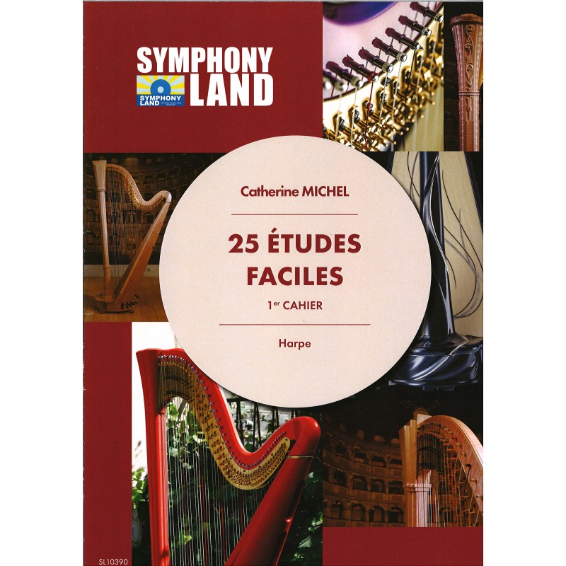Catherine Michel, 25 études faciles, 1 cahier
