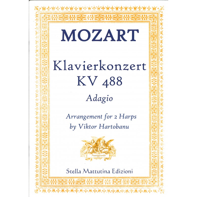 Mozart, Klavierkonzert KV 488, Adagio, arrangement for 2 harps by Viktor Hartobanu