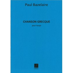 Paul Bazelaire, Chanson grecque