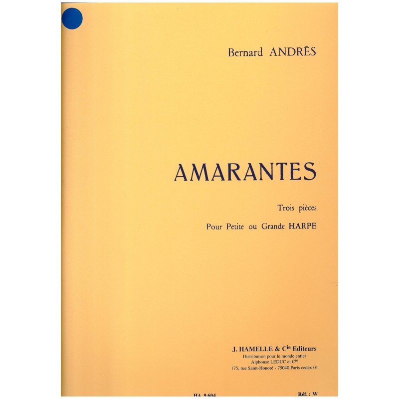 Bernanrd Andrès, Amarantes