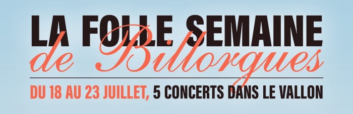 La folle semaine de Billorgues : 5 concerts en Aveyron 