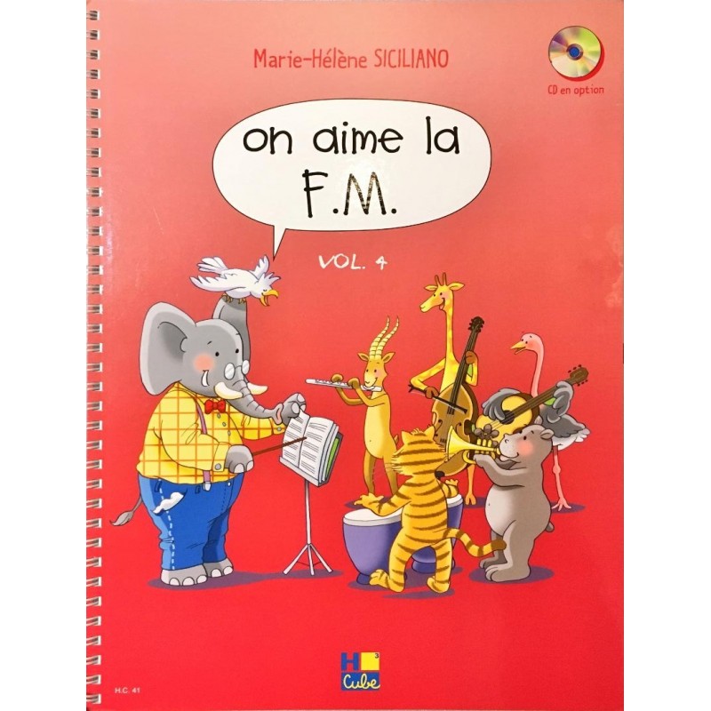 Marie-Hélène Siciliano, On aime la FM Volume 4