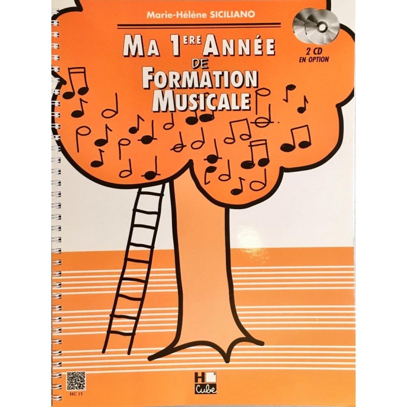 Marie-Hélène Siciliano, Ma 1ère année de formation musicale