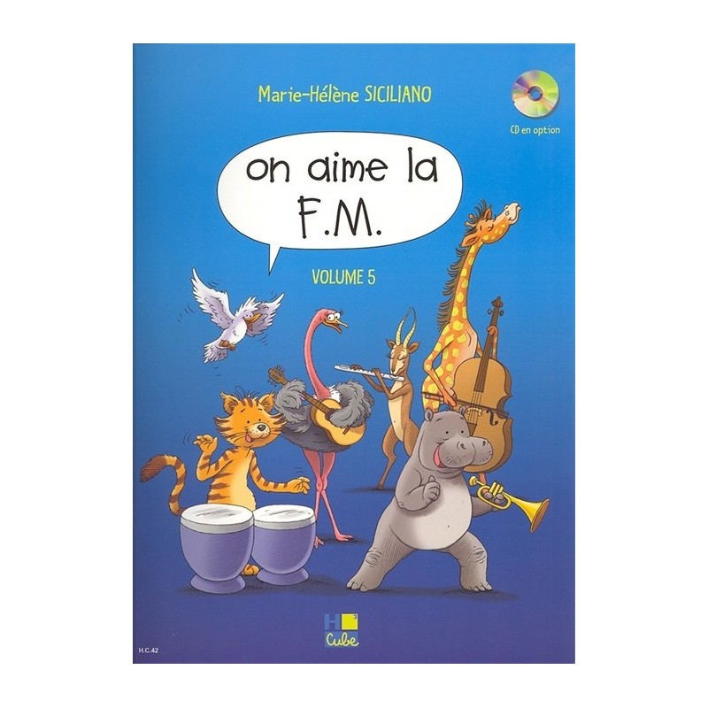 Marie-Hélène Siciliano, On aime la FM Volume 5