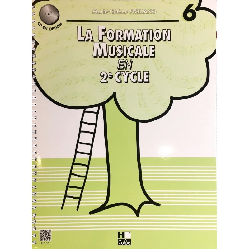 Marie-Hélène Siciliano, La formation musicale en 2ème cycle Volume 6