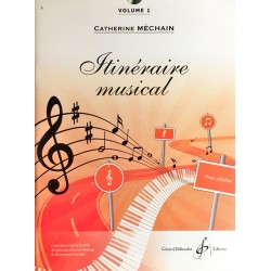 Catherine Méchain, Itinéraire musical Volume 1
