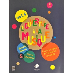 Pierre Chépélov - Benoît Menut, L'ouverture à la Musique Volume 4