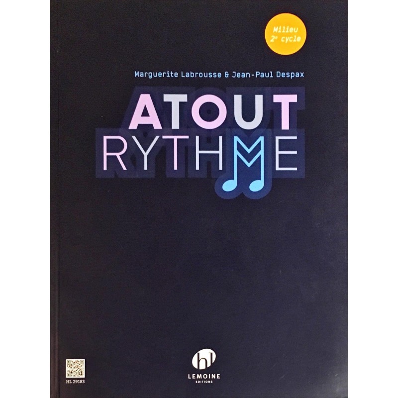 Marguerite Labrousse - Jean-Paul Despax, Atout Rythme Milieu 2ème cycle