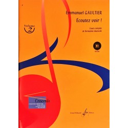 Emmanuel Gaultier, Ecoutez voir ! Volume 2