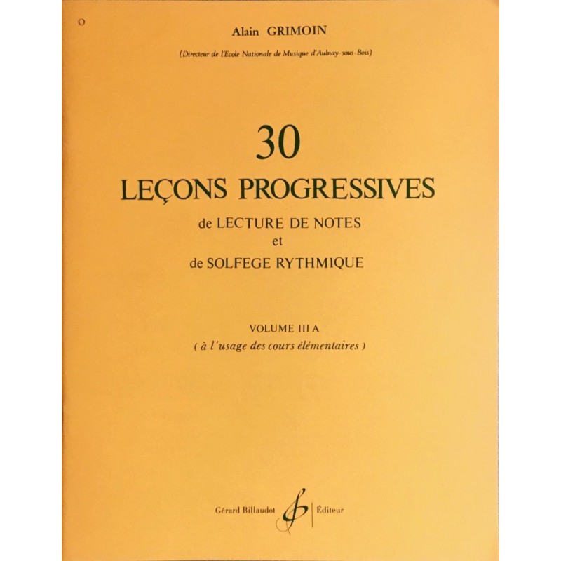Alain GRIMOIN, 30 Leçons Progressives Volume 3A
