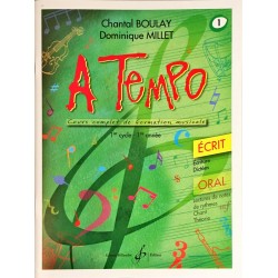 Chantal Boulay - Dominique Millet, A Tempo, Volume 1, Livre Ecrit