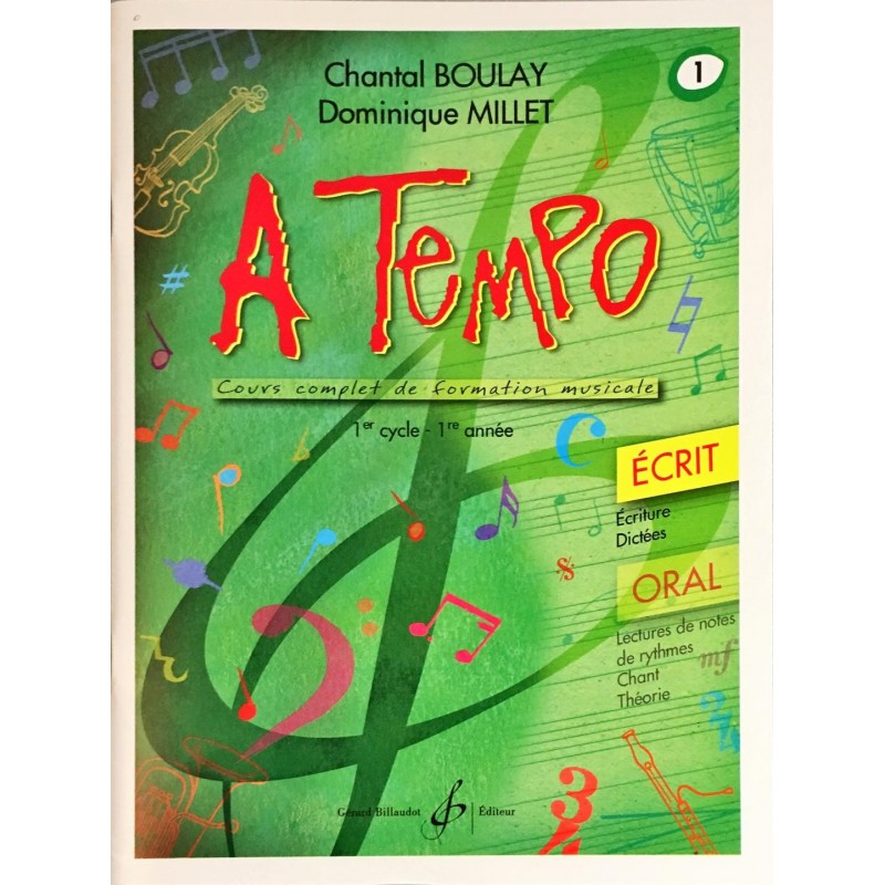Chantal Boulay - Dominique Millet, A Tempo, Volume 1, Livre Ecrit