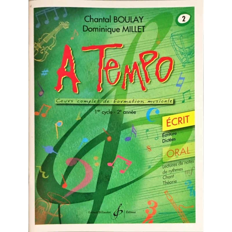 Chantal Boulay - Dominique Millet, A Tempo Volume 2, Livre Ecrit