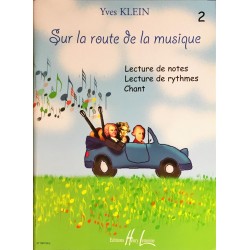 Yves Klein, Sur la route de la musique Volume 2