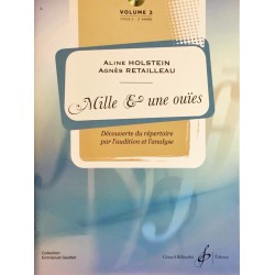Aline Holstein - Agnès Retailleau, Mille & une ouïes Volume 2
