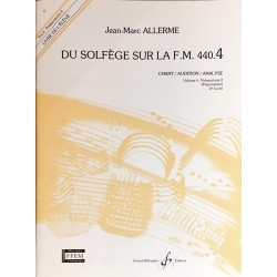 Jean-Marc Allerme, Du solfège sur la FM 440.4, Livre de l'élève Volume 4