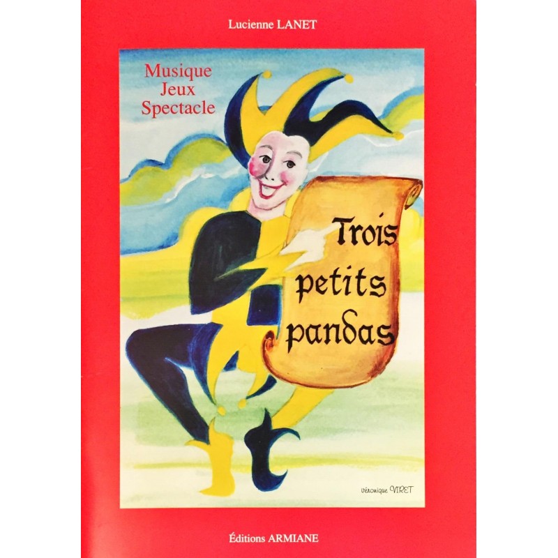 Lucienne Lanet, Trois petits pandas