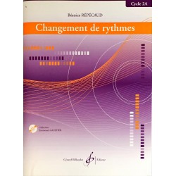 Béatrice Répécaud, Changement de rythme Cycle 2A