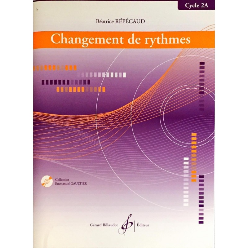 Béatrice Répécaud, Changement de rythme Cycle 2A