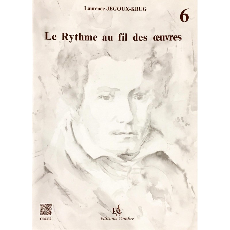 Laurence Jegoux-Krug, Le rythme au fil des oeuvres Volume 6