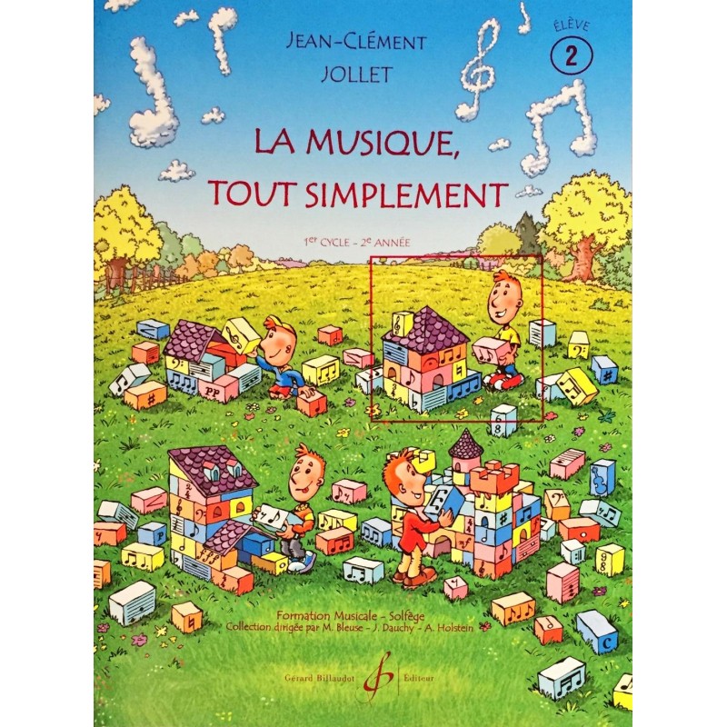 Jean-Clément Jollet, La musique, tout simplement Volume 2