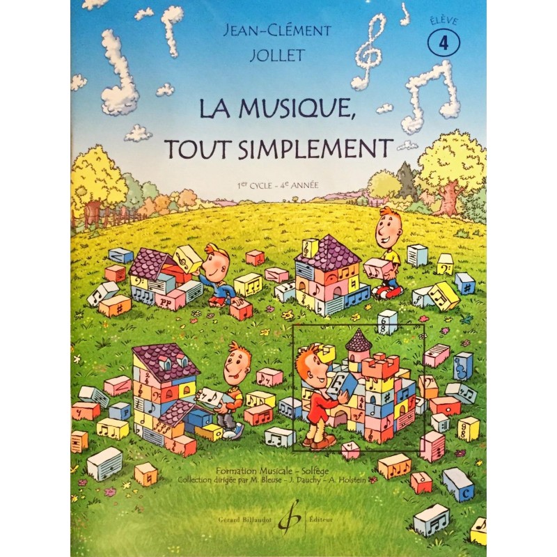 Jean-Clément Jollet, La musique, tout simplement Volume 4