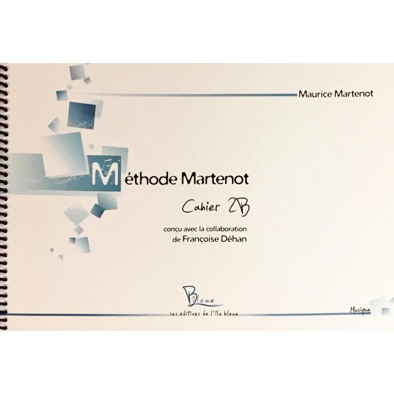 Maurice Martenot, Méthode Martenot Cahier 2B