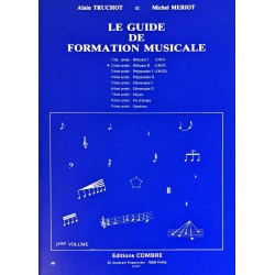 Alain Truchot - Michel Meriot, Le guide de formation musicale Volume 2
