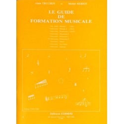 Alain Truchot - Michel Meriot, Le guide de formation musicale Volume 6