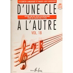 Elisabeth Lamarque - Marie-José Goudard, D'une clé à l'autre Volume 1B