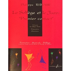 Philippe Ribour, Le solfège et le jazz : "Premier contact"