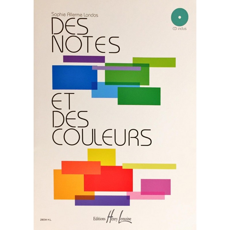 Sophie Allerme Londos, Des notes et des couleurs