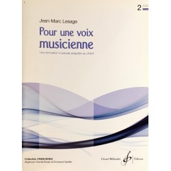 Jean-Marc Lesage, Pour une voix musicienne Volume 2