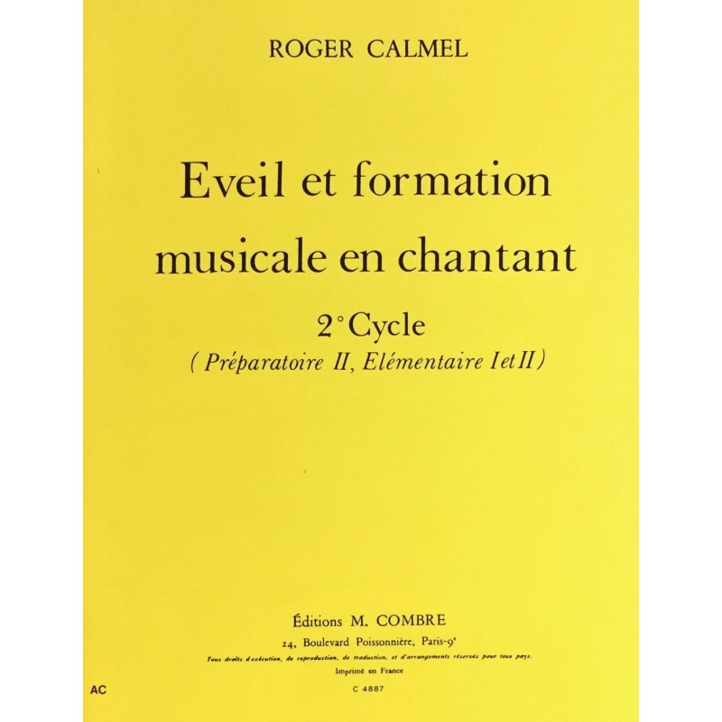 Roger Calmel, Eveil et formation musicale en chantant Volume 2