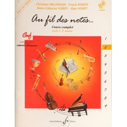 Christiane Millerioux - Franck Robert - Marie-Christine Voirpy - Alain Voirpy, Au fil des notes, Livre d'élève Volume 2