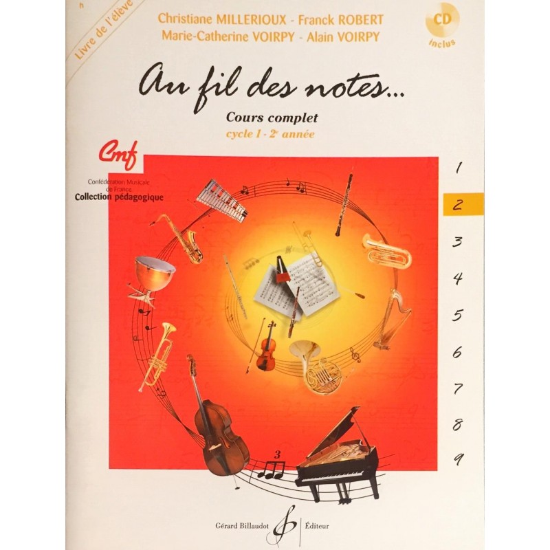 Christiane Millerioux - Franck Robert - Marie-Christine Voirpy - Alain Voirpy, Au fil des notes, Livre d'élève Volume 2