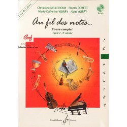 Christiane Millerioux - Franck Robert - Marie-Christine Voirpy - Alain Voirpy, Au fil des notes, Livre d'élève Volume 3